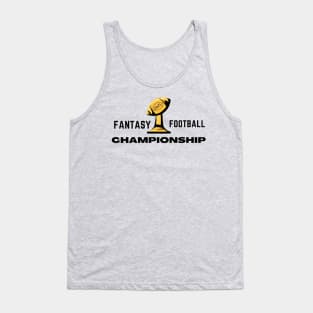 FANTASY FOOTBALL CHAMPION Tank Top